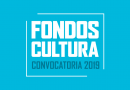 Ministerio de las Culturas, las Artes y el Patrimonio inicia proceso de convocatoria para Fondos Cultura 2019 Ministerio de las Culturas, las Artes y el Patrimonio inicia proceso de convocatoria para Fondos Cultura 2019